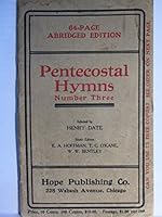 Pentecostal Hymns - Number Three (64-page Abridged Edition) B01LXJS7WO Book Cover