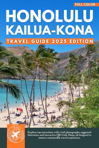 The Essential Honolulu and Kailua-Kona Travel Guide: Top Attractions, Interactive QR Maps, and Practical Tips