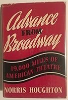 Advance from Broadway;: 19,000 miles of American theatre B000XIZ2WA Book Cover