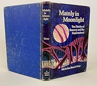 Mainly in Moonlight -- Ten Stories of Sorcery and the Supernatural B001VFE4L4 Book Cover