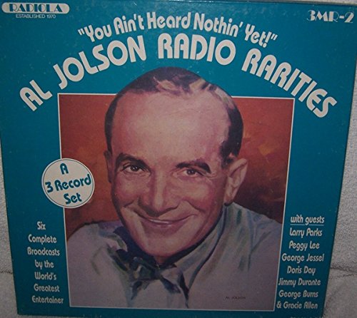 Radio Rarities You Ain't Heard Nothing Yet LP VINYL