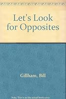 Let's Look for Opposites 0416462103 Book Cover