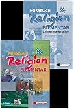  Kombi-Paket: Kursbuch Religion Elementar 9/10 Schülerbuch und Lehrermaterialien