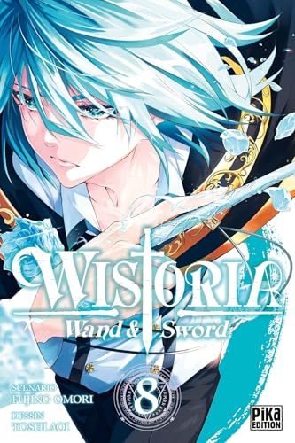 Wistoria - Wand and Sword — Tome 8