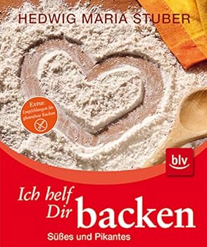 Paperback Ich helf Dir backen [German] Book