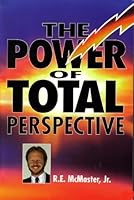 The Power of Total Perspective 0964355205 Book Cover