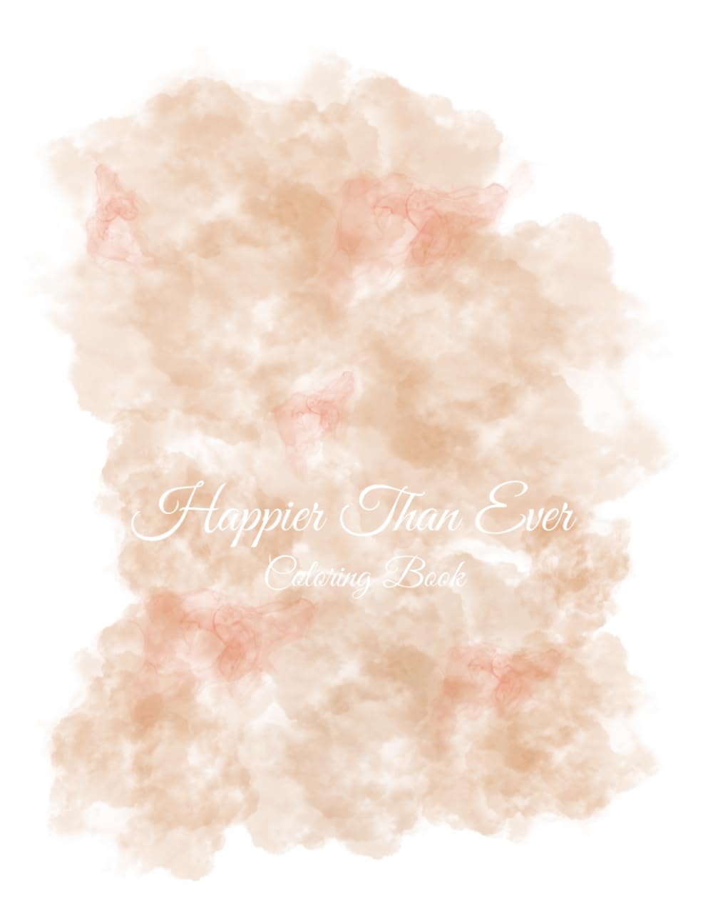 Happier Than Ever Coloring Book
