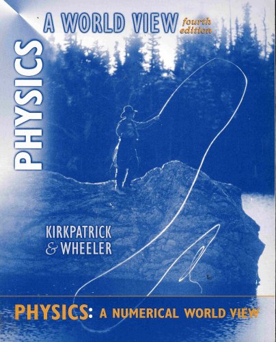 Physics: A Numerical World View, 4th for Physic... 0030291623 Book Cover