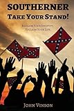 Southerner, Take Your Stand!
