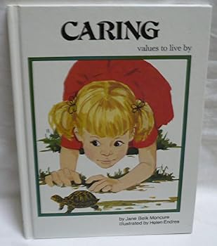 Unknown Binding Caring (Values to live by) Book