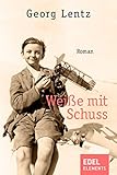  Weiße mit Schuss (Berlin-Trilogie 3)