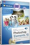  Photoshop Elements 10 - Videotraining (AW Videotraining Grafik/Fotografie)