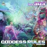 Goddess Rules Remixes
