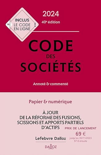 Code des sociétés 2024 40ed - Annoté et commenté