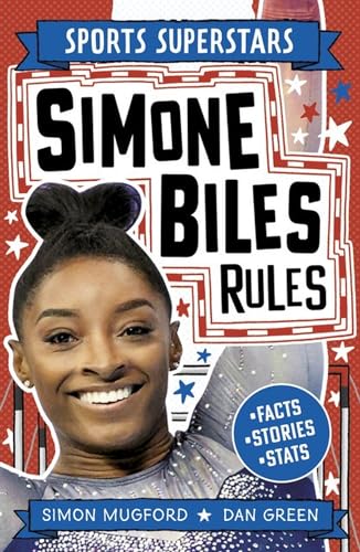 Simone Biles Rules (Sports Superstars)