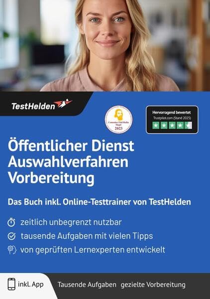 Öffentlicher Dienst Auswahlverfahren Vorbereitung: Das Buch inkl. Online-Testtrainer von TestHelden |