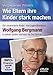 Produktbild Vergessenes Wissen: Wie Eltern ihre Kinder stark machen: Der renommierte Kinder-und Jugendtherapeut Wolfgang Bergmann in seinem letzten Interview mit Eva Herman