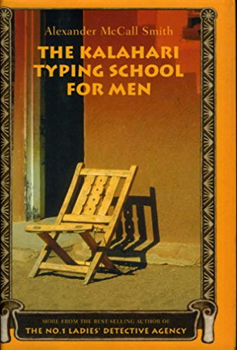 The Kalahari Typing School for Men: More from t... 037542217X Book Cover