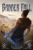 BannerFall (The Steel Lord Book 1)