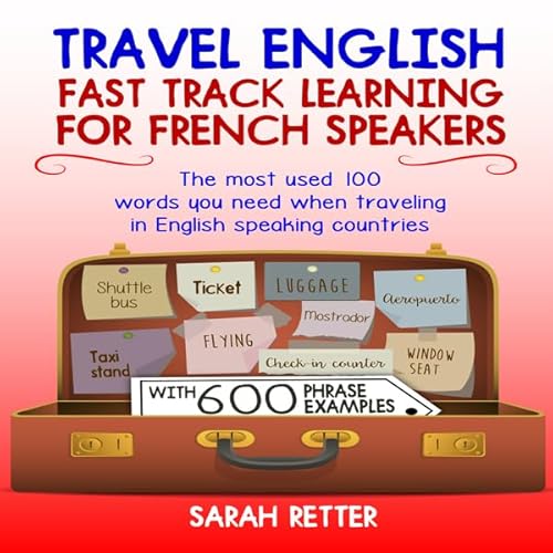 Travel English: Fast Track Learning for French Speakers Audiolivro Por Sarah Retter capa