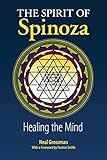 The Spirit of Spinoza: Healing the Mind