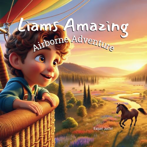 Liams Amazing Airborne Adventure