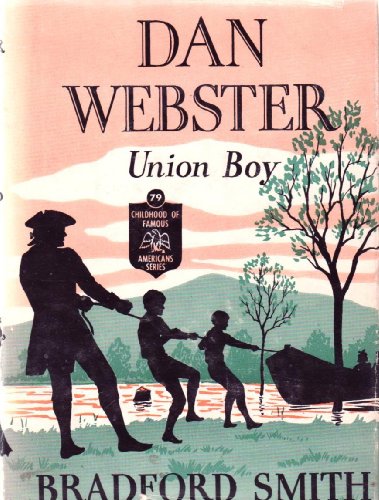 Dan Webster Union Boy [Unknown] B001L4XVR8 Book Cover