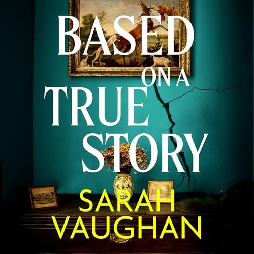 Based on a True Story cover art