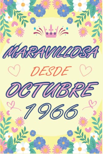 CUADERNO, MARAVILLOSA DESDE OCTUBRE 1966: Regalo de 56 cumpleaños para mujeres y hombres, ideas de 56 cumpleaños... un cumpleaños... divertido, ... regalo de 56 cumpleaños para él/ella.