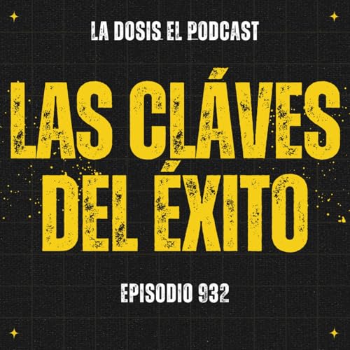 Estas son las cláves del Éxito