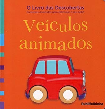 Hardcover Veículos Animados - Coleção O Livro das Descobertas (Em Portuguese do Brasil) [Portuguese] Book