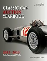 Classic Car Auction Yearbook 2012-2013 8896232058 Book Cover