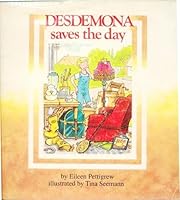 Desdemona Saves the Day 1550410237 Book Cover