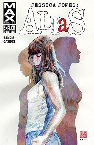 Jessica Jones: Alias Vol. 1 (Alias (2001-2003)) (English Edition)