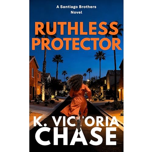 Ruthless Protector Audiobook By K. Victoria Chase cover art