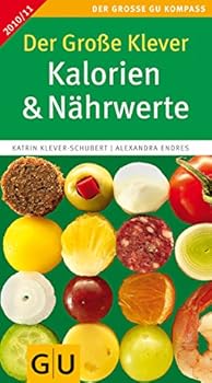 Perfect Paperback Der GroÃŸe Klever: Kalorien & Nährwerte 2010/2011 [German] Book