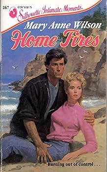 Mass Market Paperback Home Fires (Silhouette Intimate Moments No. 267) Book