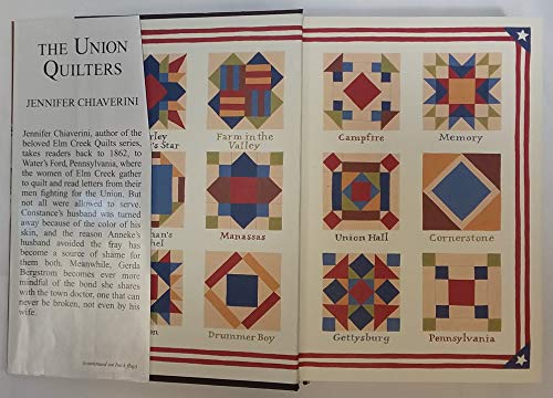 The Union Quilters (An Elm Creek Quilts Novel, ... 1611293421 Book Cover