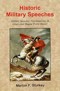 Perfect Paperback Historic Military Speeches Book