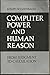 Computer Power and Human Reason: From Judgment to Calculation