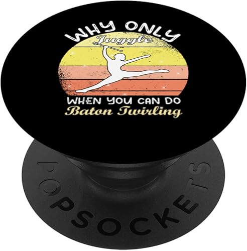 Miniatura 1 de Why only juggle when you can - baton twirler majorette PopSockets Swappable PopGrip