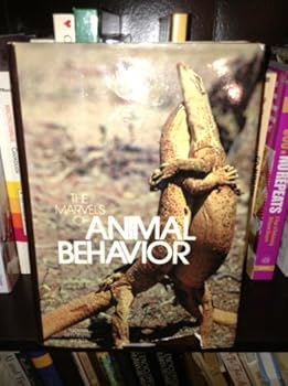 The Marvels of Animal Behavior