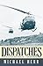 Dispatches