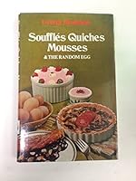 Souffles Quiches Mousses B0032OR38I Book Cover
