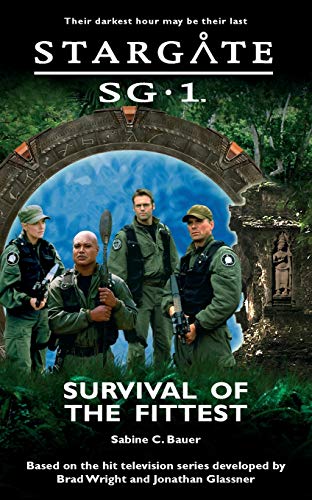 Stargate SG-1: Survival of the Fittest