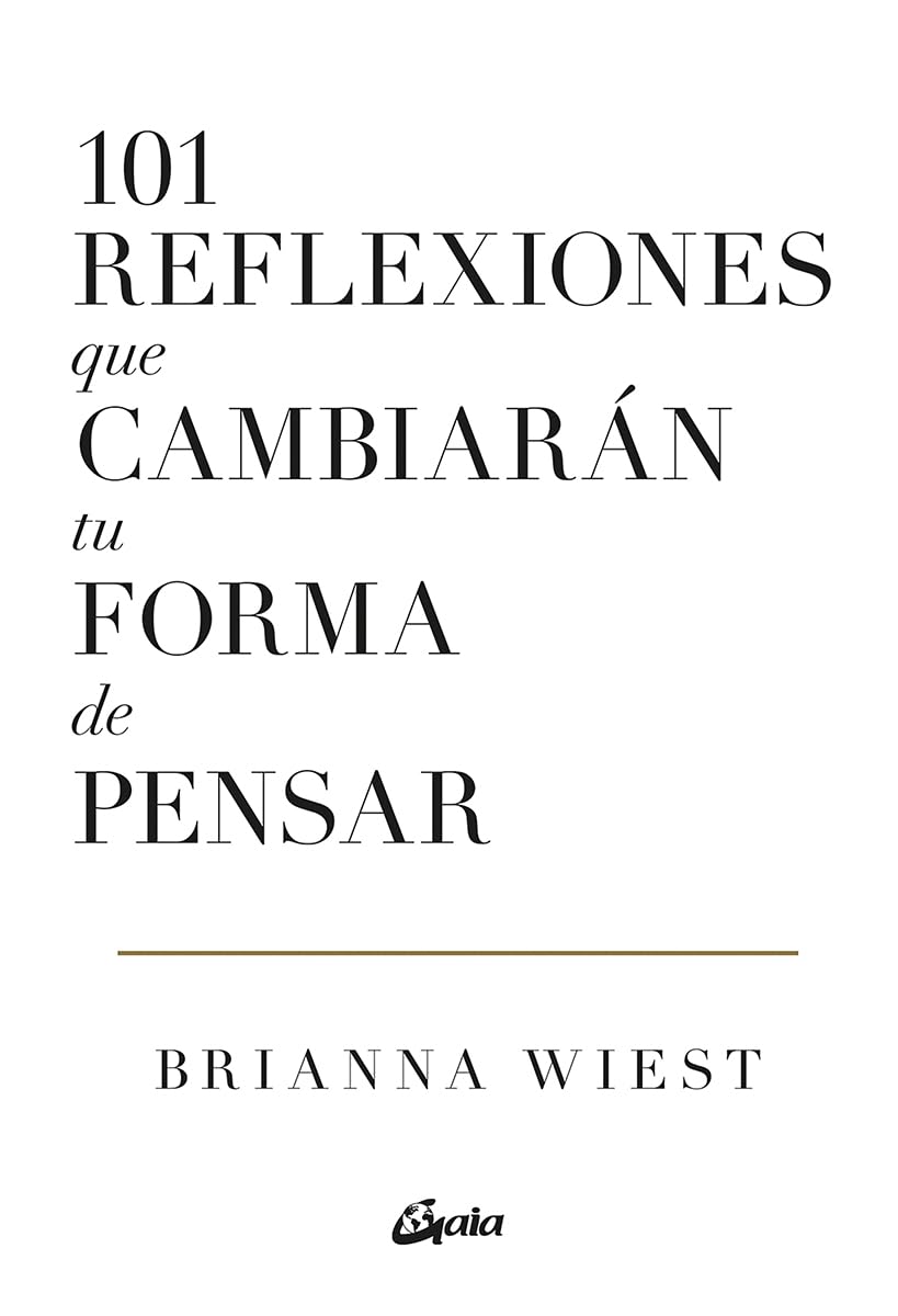 101 reflexiones que cambiarán tu forma de pensar Paperback – March 9, 2023