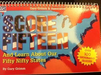 Unknown Binding Score Fifteen and Learn About Our Fifty Nifty States Book