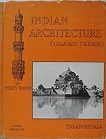 Indian Architecture (Islamic Period and Buddhist and Hindu) B0161V469C Book Cover
