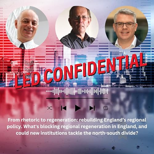 From rhetoric to regeneration: rebuilding England&rsquo;s regional policy