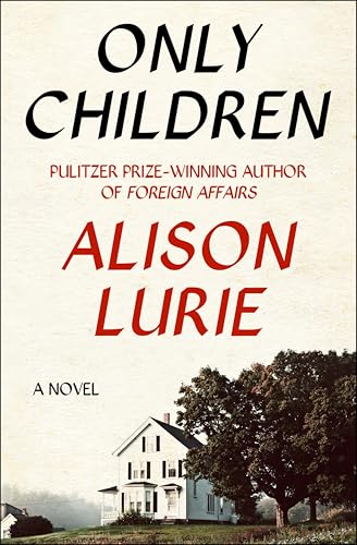 Only Children: A Novel (Abacus Books)